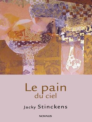 cover image of Le pain du ciel